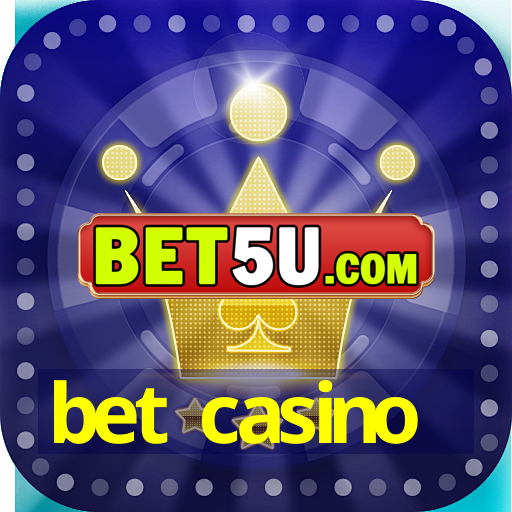 bet casino